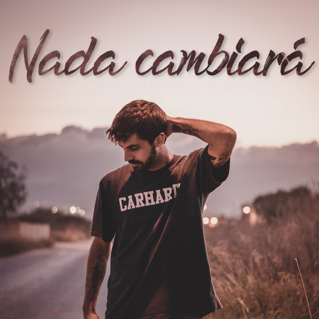 Nada Cambiará