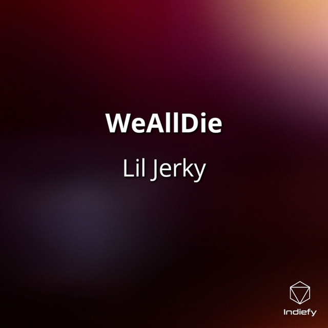 Lil Jerky | Spotify