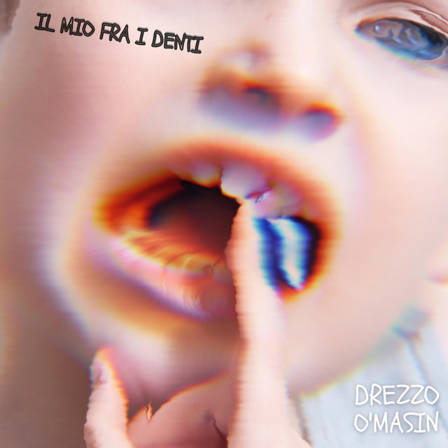 Il mio fra i denti - Single by Drezzo | Spotify