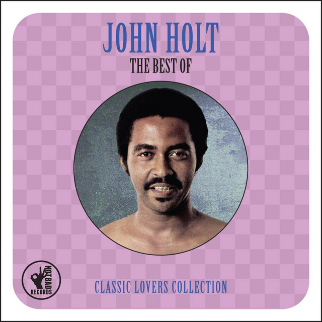 I'd Love You to Want Me - song and lyrics by John Holt | Spotify