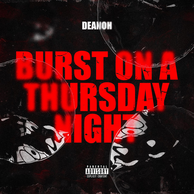 Burst On A Thursday Night