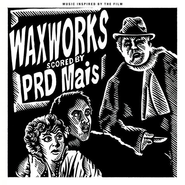 Waxworks (Music Inspired by the Film) cover art
