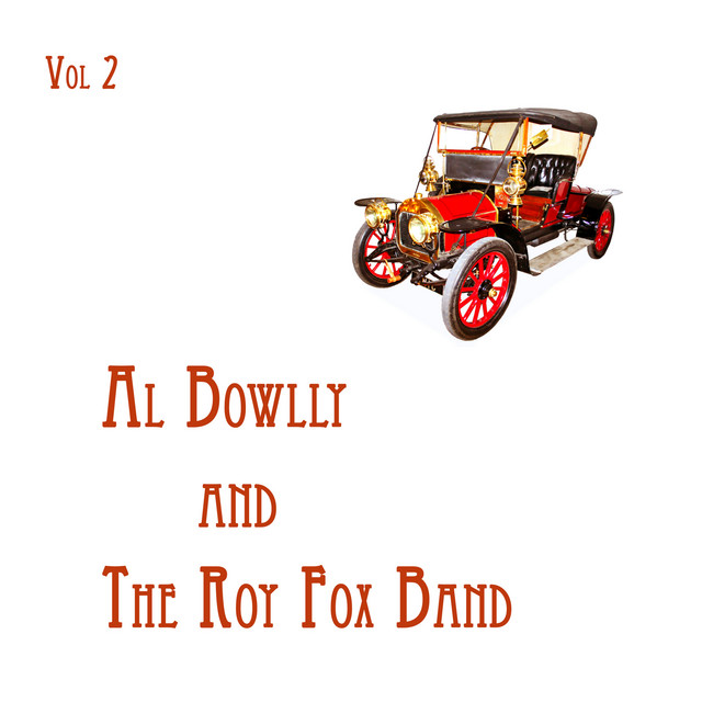 Al Bowlly and The Roy Fox Band Vol. II cover art