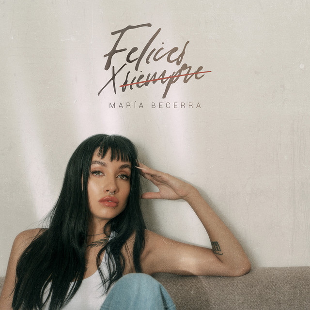 Felices x Siempre cover art