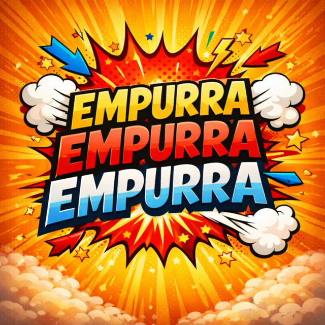 EMPURRA EMPURRA EMPURRA