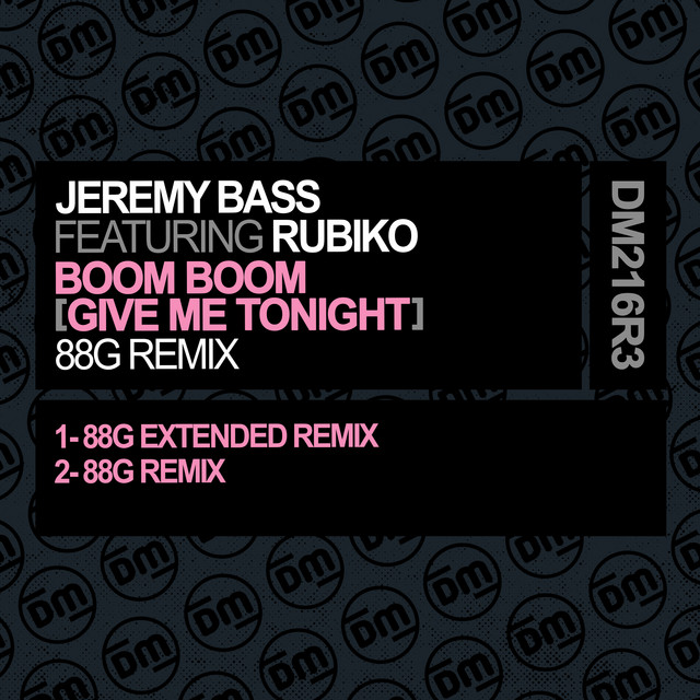 Boom Boom (Give Me Tonight) - 88G Extended Remix