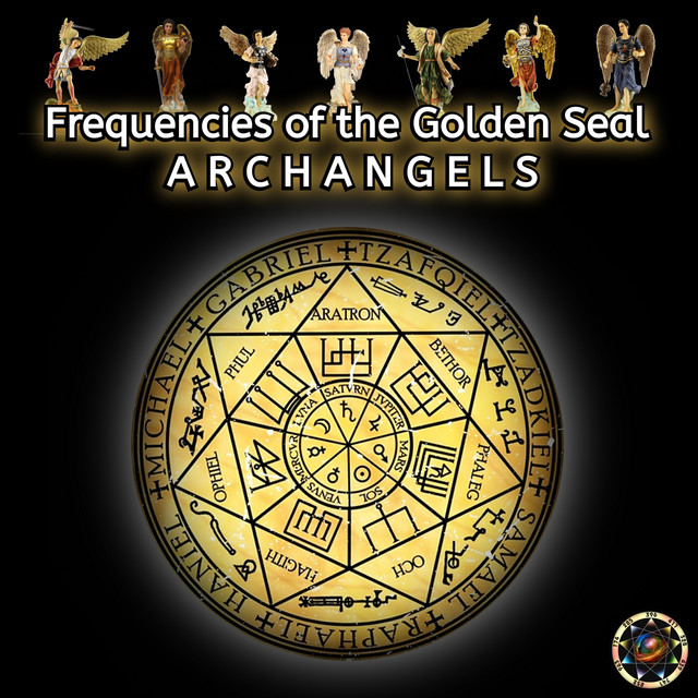 Frequencies of the Golden Seal Archangels - Album by Emiliano