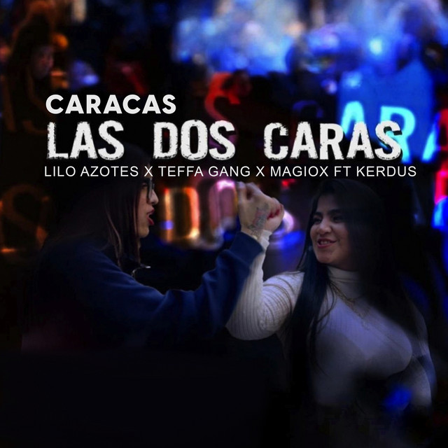 Caracas Las Dos Caras
