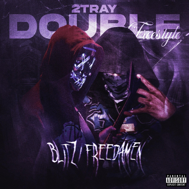 Blitz/FreeDaMen (Double Freestyle)