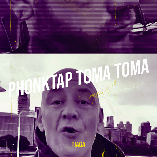 Обкладинка: Phonktap Toma Toma — TIAGA