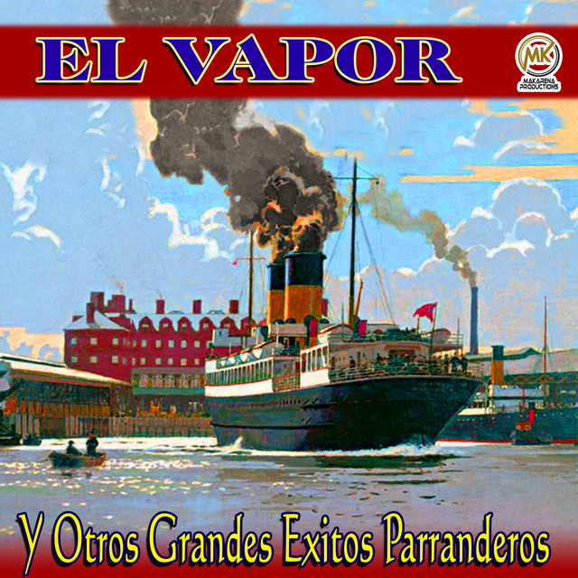 El Vapor y Otros Grandes Éxitos Parranderos cover