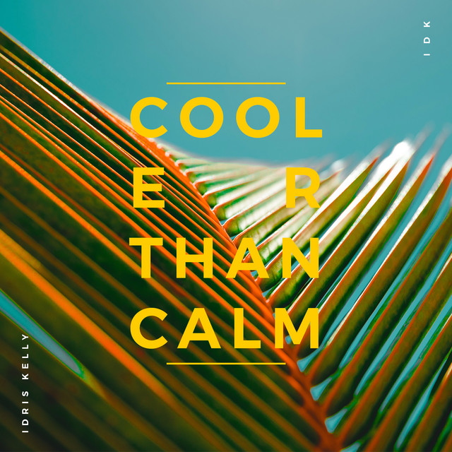 Cooler than Calm cover