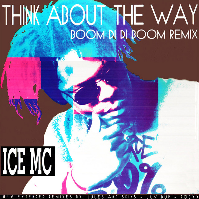 Think About the Way (Boom Di Di Boom Remix) cover art