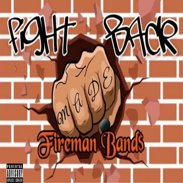 FIGHT BACK - Single by Fireman Band$ | Spotify