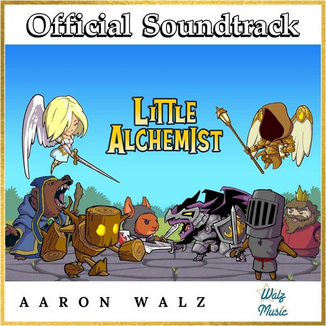 Little Alchemist (Official Soundtrack) - EP by Aaron Walz | Spotify