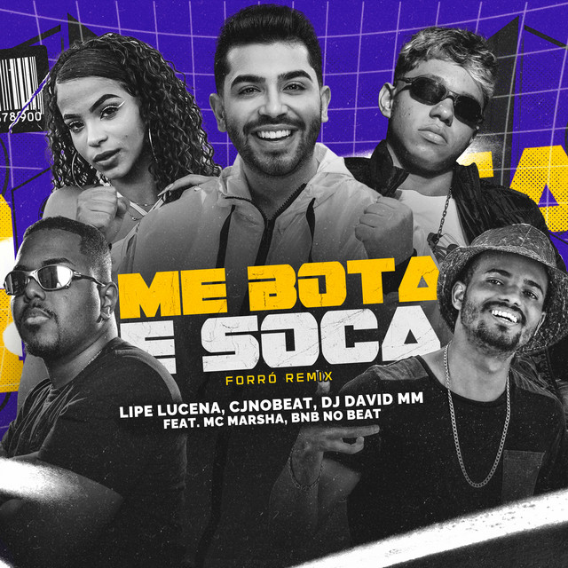 Me Bota e Soca - Forró Remix