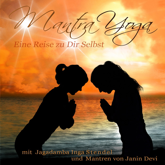 Mantra Yoga (Eine Reise zu Dir selbst!) cover art