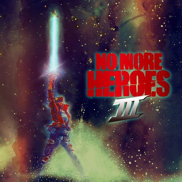 No More Heroes3 オリジナル・サウンドトラック - Album by Nobuaki 
