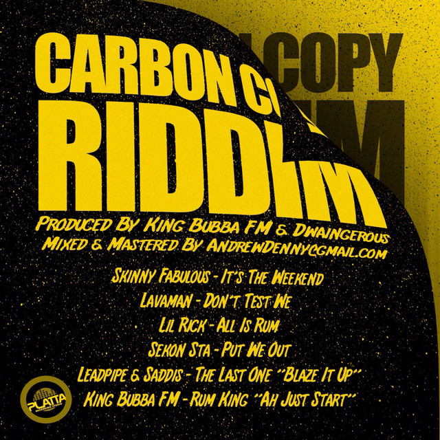 Carbon Copy Riddim - Compilation by Various Artists | Spotify