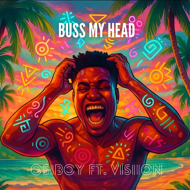 Buss My Head