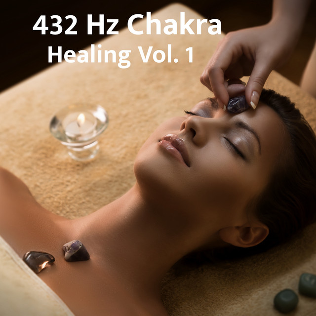 432 Hz Chakra Healing Vol. 1 cover