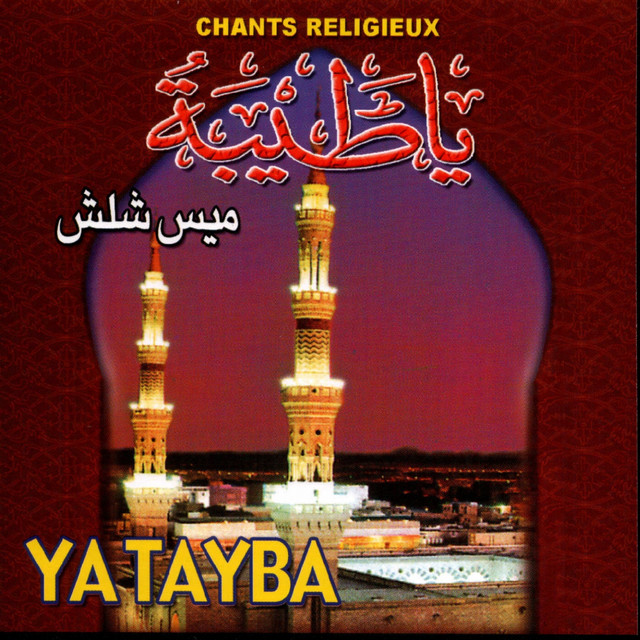 Ya Tayba - song and lyrics by Miss Chalach | Spotify