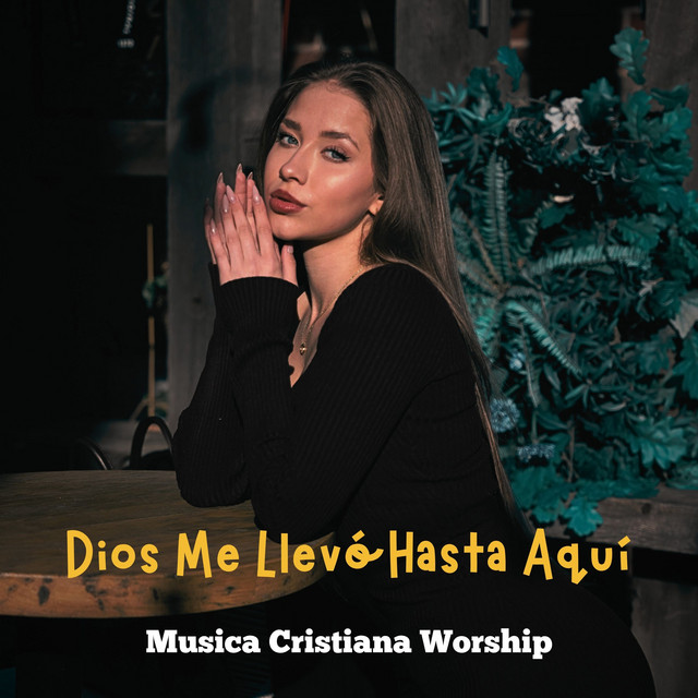 Dios Me Llevó Hasta Aquí