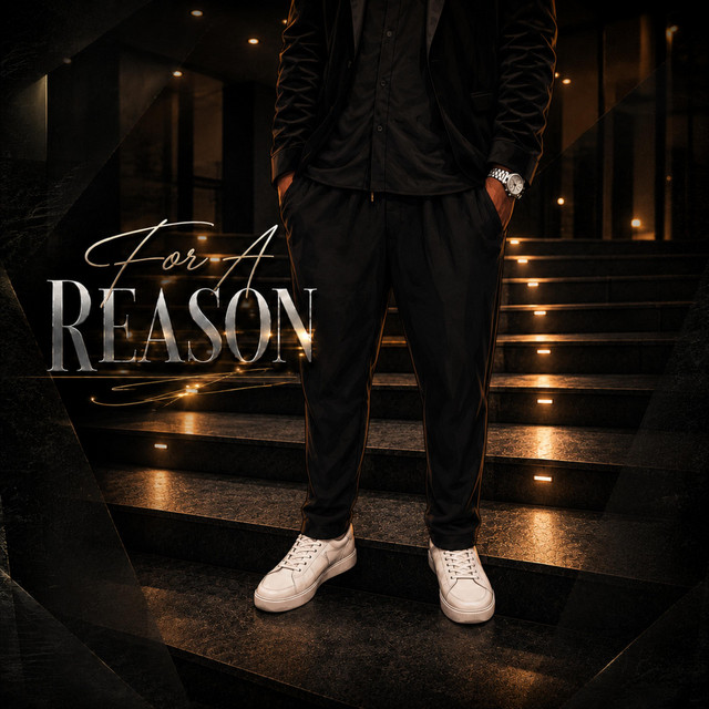 For A Reason