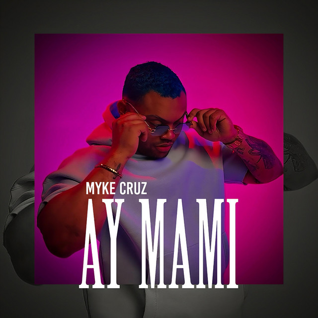 Ay Mami