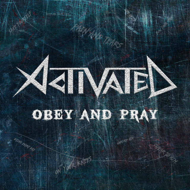 Обкладинка: Obey and Pray — Activated