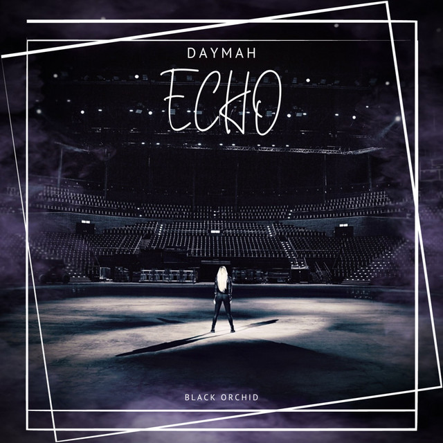 Echo - Single by Daymah | Spotify