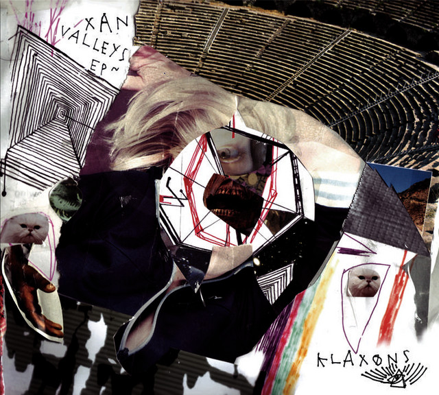 Xan Valleys - EP by Klaxons | Spotify