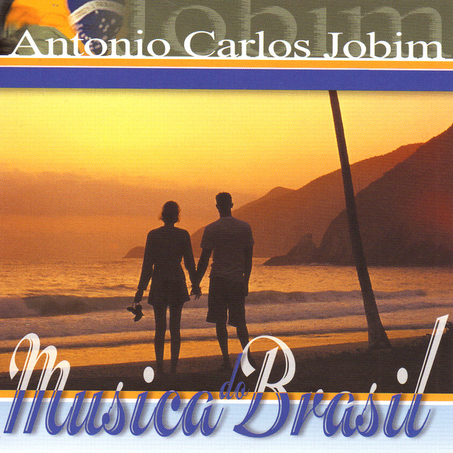 Música do Brasil. Antonio Carlos Jobim ‑「コンピレーション」by