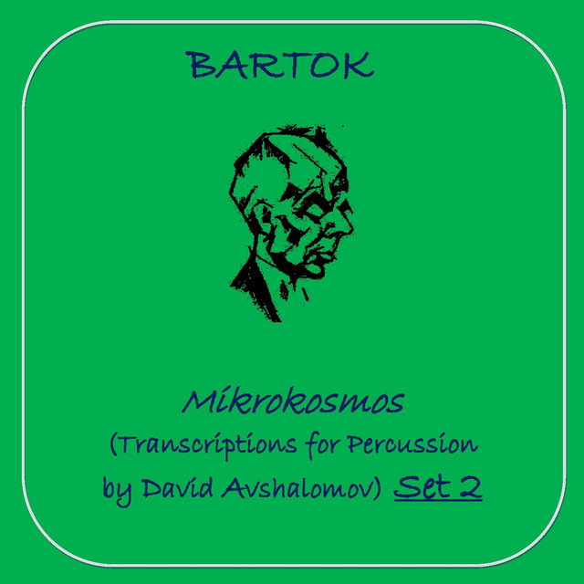 Bartok Mikrokosmos (Transcriptions for Percussion) Set 2 cover art