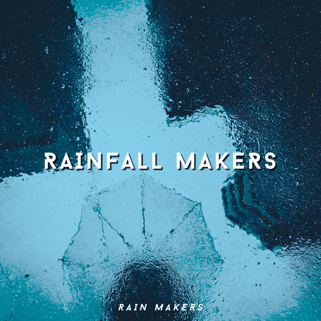 Rainfall Makers cover art