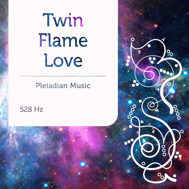 Pleiadian Music – Twin Flame Love 528 Hz