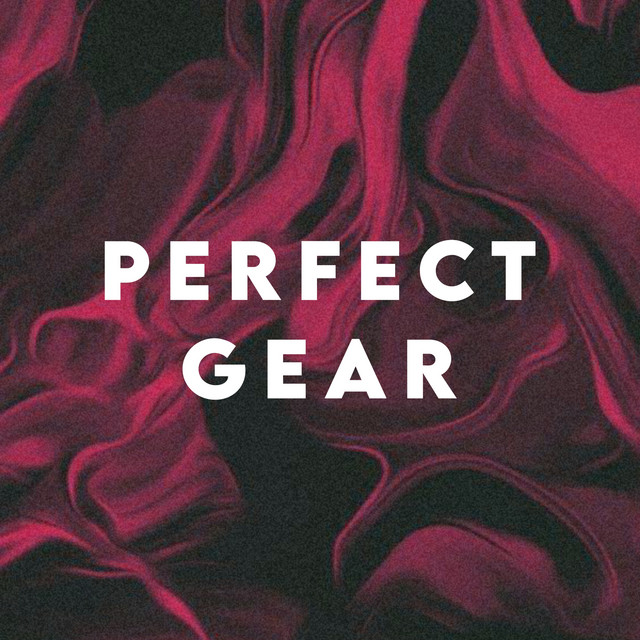 Perfect Gear