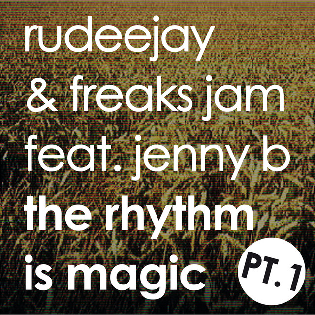 The Rhythm is Magic - Part One (Magic) cover art