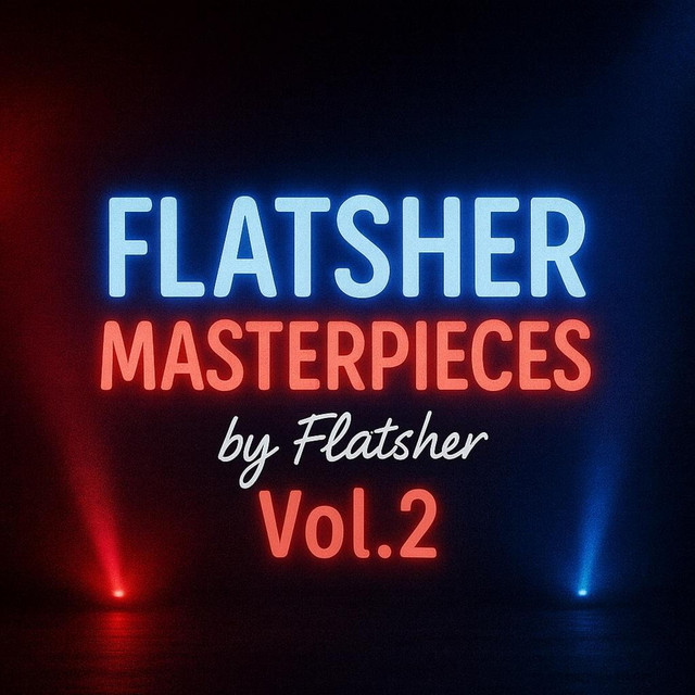 Flatsher Masterpieces