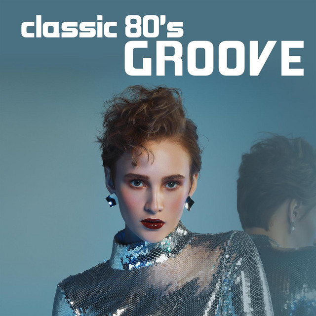 Various 80's Anthems – Groove