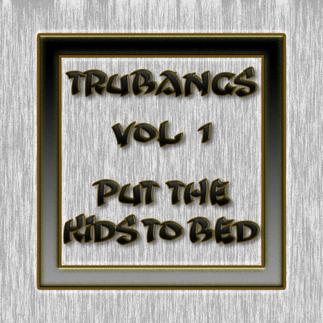 Put the Kids to Bed, Vol. 1 cover art