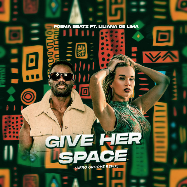 Give Her Space (afro groove refix)