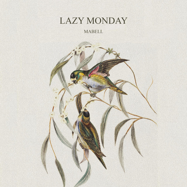 Lazy Monday cover art