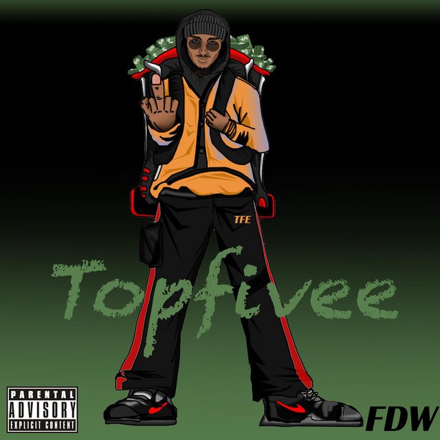 FDW - Single by Topfivee | Spotify