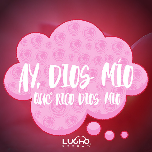 Ay, DiOs Mío! - Remix
