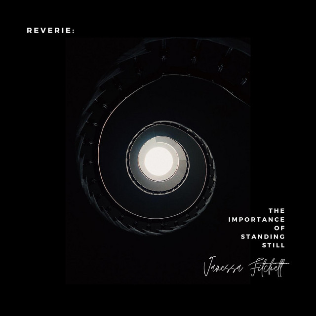 Reverie: The Importance of Standing Still cover art