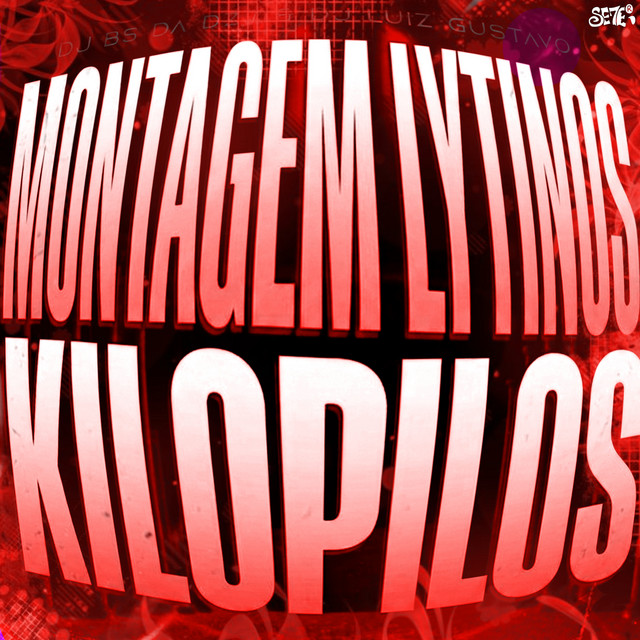 MONTAGEM LYTINOS KILOPILOS