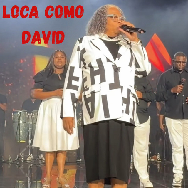 Loca Como David