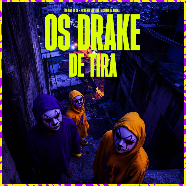 Os Drake da Tira