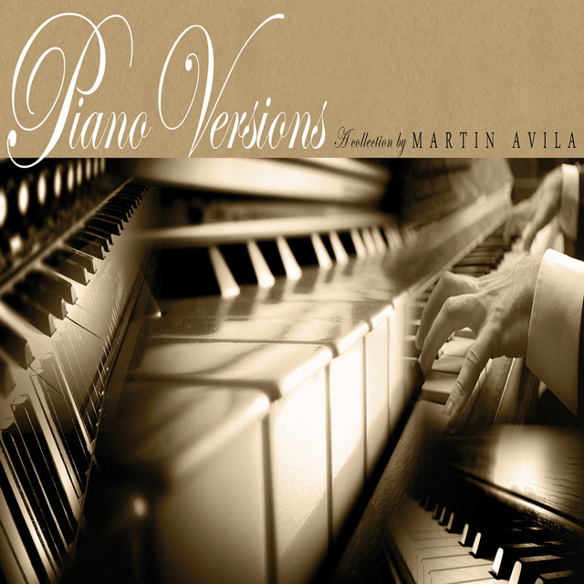 Piano Versions: A Collection by Martin Avila cover art